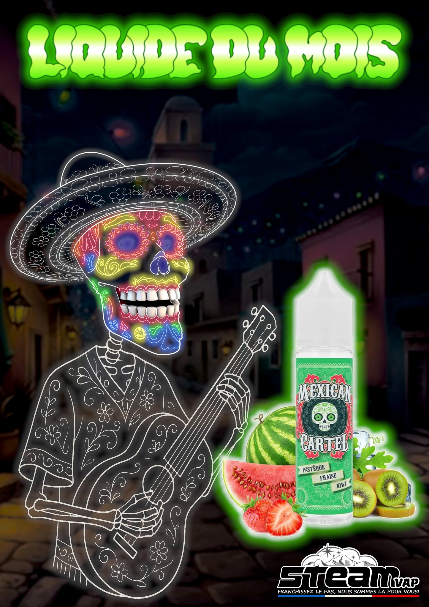 MEXICAN CARTEL - PASTEQUE FRAISE KIWI